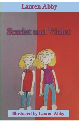 Scarlet and Violet by Lauren Abby