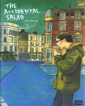 The Accidental Salad by Joe Decie