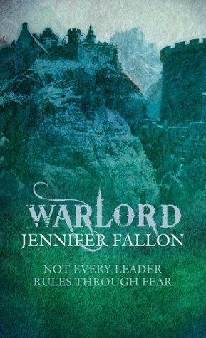Warlord: Wolfblade trilogy Book Three by Jennifer Fallon