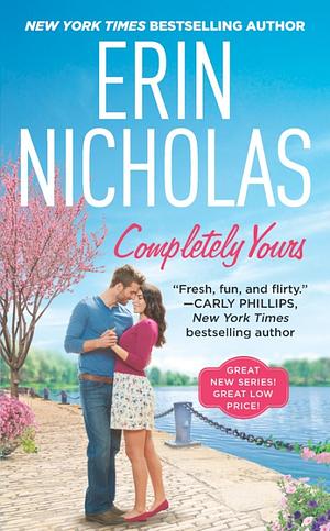 Completely Yours by Erin Nicholas