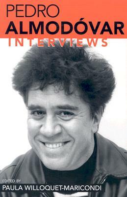 Pedro Almodovar: Interviews by 