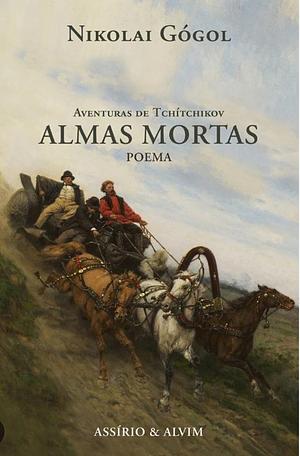 Almas Mortas by Nikolai Gogol