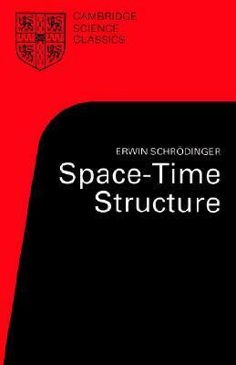 Space-Time Structure by Erwin Schrödinger