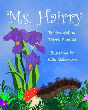 Ms. Hairry by Evangeline Duran Fuentes