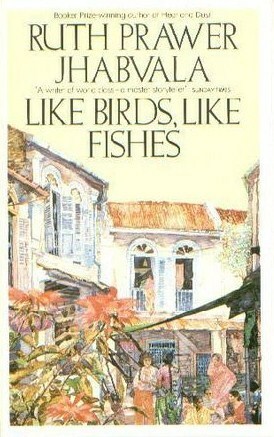 Like Birds, Like Fishes (Panther Books) by Ruth Prawer Jhabvala