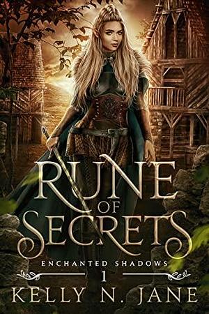 Rune of Secrets by Kelly N. Jane