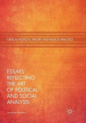 Essays Reflecting the Art of Political and Social Analysis by Lawrence Davidson