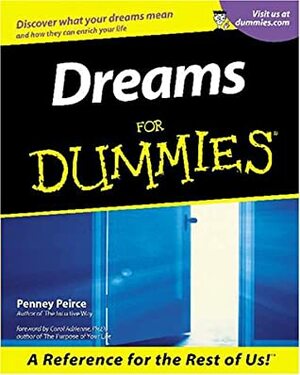 Dreams for Dummies by Penney Peirce