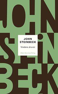 Vredens druvor by John Steinbeck