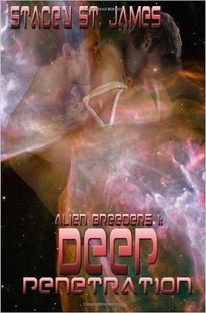 Deep Penetration by Desiree Acuna, Desiree Acuna