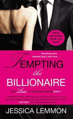 Tempting the Billionaire by Jessica Lemmon