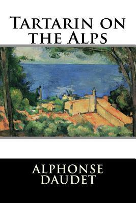 Tartarin on the Alps by Alphonse Daudet