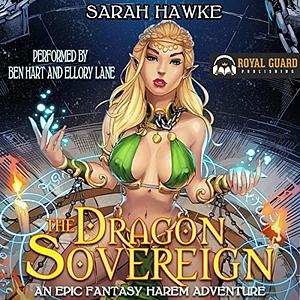 The Dragon Sovereign by Sarah Hawke