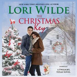 The Christmas Key: A Twilight, Texas Novel by Lori Wilde