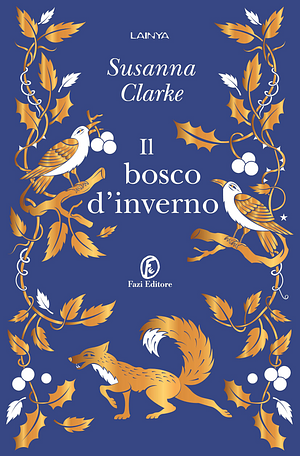 Il bosco d'inverno by Susanna Clarke