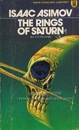The Rings of Saturn by Isaac Asimov, Paul French