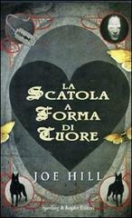 La scatola a forma di cuore by Joe Hill, Matteo Curtoni, Maura Parolini