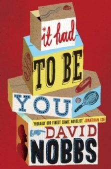 It Had to Be You by David Nobbs