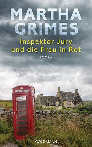 Inspektor Jury und die Frau in Rot by Martha Grimes