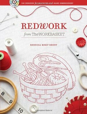 Redwork from The WORKBASKET: 100 Designs for Machine and Hand Embroidery by Rebecca Kemp Brent