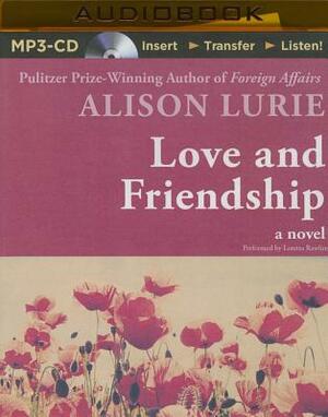 Love and Friendship by Alison Lurie