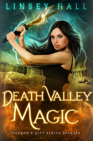 Death Valley Magic by Linsey Hall