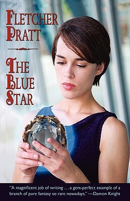 The Blue Star by Fletcher Pratt