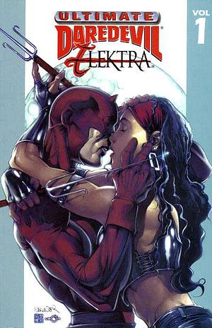 Ultimate Daredevil & Elektra, Vol. 1 by Rucka, Greg