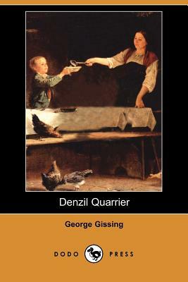 Denzil Quarrier by George Gissing