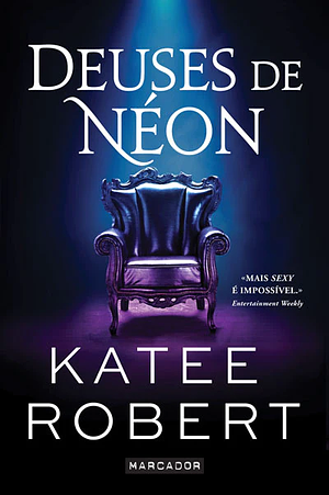 Deuses de Néon by Katee Robert