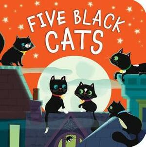 Five Black Cats by Patricia Hegarty, Julia Woolf