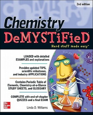 Chemistry Demystified, Second Edition by Linda D. Williams