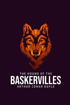 The Hound of the Baskervilles by Arthur Conan Doyle