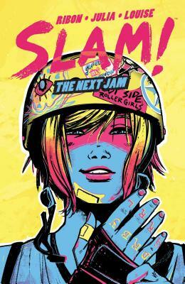Slam!: The Next Jam by Pamela Ribon