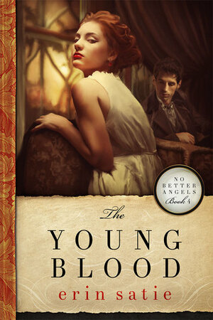 The Young Blood by Erin Satie