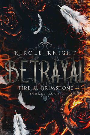 Betrayal by Nikole Knight