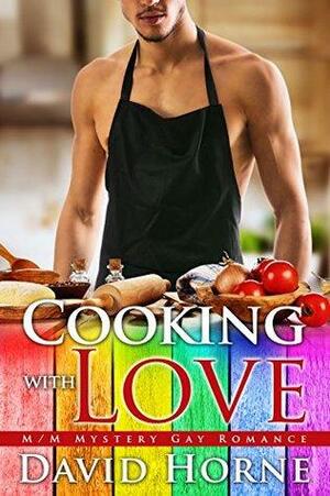 Cooking with Love by David Horne