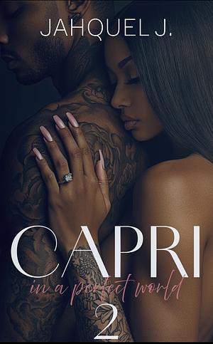 Capri 2 by Jahquel J.