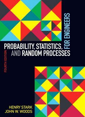 Stark: Prob Random Procsses W/App_c4 by John Woods, Henry Stark