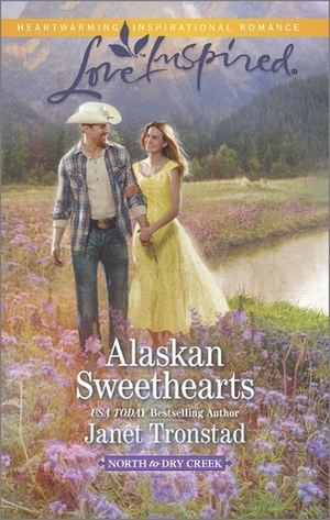 Alaskan Sweethearts by Janet Tronstad
