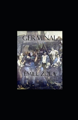 Germinal illustree by Émile Zola