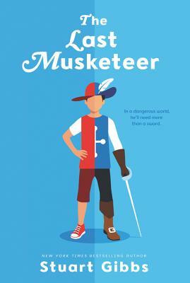 The Last Musketeer by Stuart Gibbs
