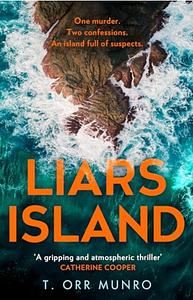 Liars Island by T. Orr Munro