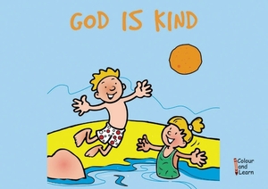 God Is Kind: Colour and Learn by Carine MacKenzie