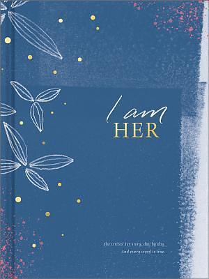 I Am Her: She writes her story, day by day. And every word is true. by M.H. Clark, M.H. Clark