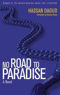 No Road to Paradise by Hassan Daoud