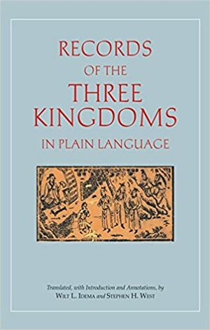 Records of the Three Kingdoms in Plain Language by Anonymous