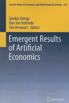 Emergent Results of Artificial Economics by 