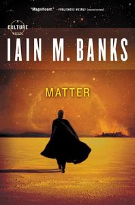 Matter by Iain M. Banks