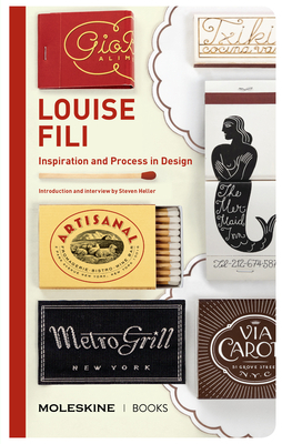 Louise Fili: Inspiration and Process in Design by Louise Fili